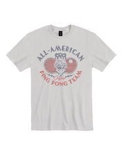 Front view. A white T-shirt with a red and grey graphic that reads ‘ALL-AMERICAN PING PONG TEAM’ on white background. 