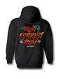 A black pullover hoodie shown from the back, featuring a large graphic print with the words 'RUN FORREST RUN' in orange and red distressed lettering, with teal splatter details and smaller white text reading 'HOLLYWOOD' on a white background.