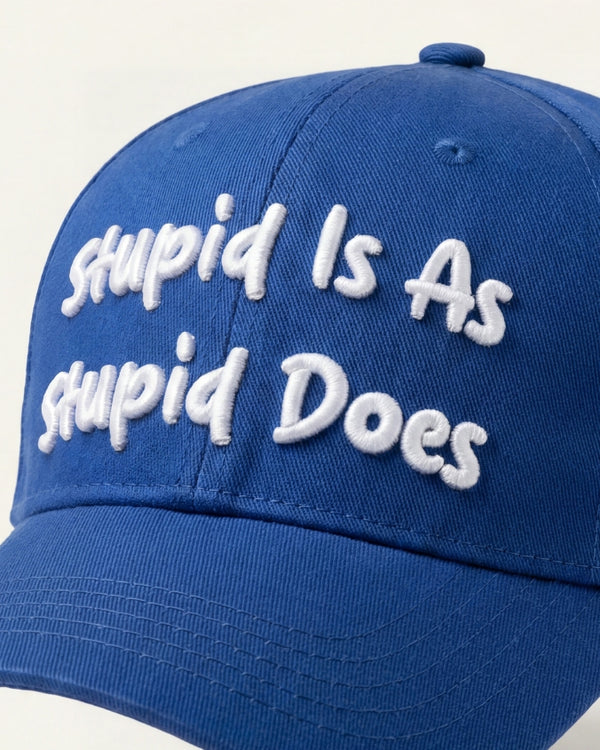 BUBBA GUMP | Stupid Is As Stupid Does Embroidery | CAP