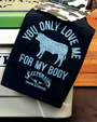 Saltgrass | You only love me for my body | Grill Towel