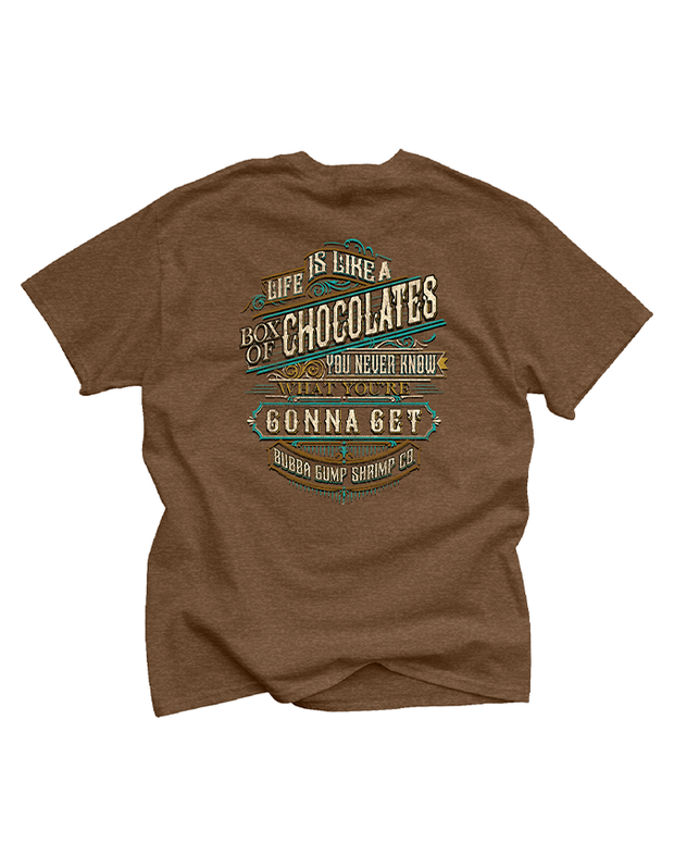 back view of brown tee. in light brown lettering it reads "life is like a box of chocolates you never know what you're gonna get. bubba gump shrimp co.".