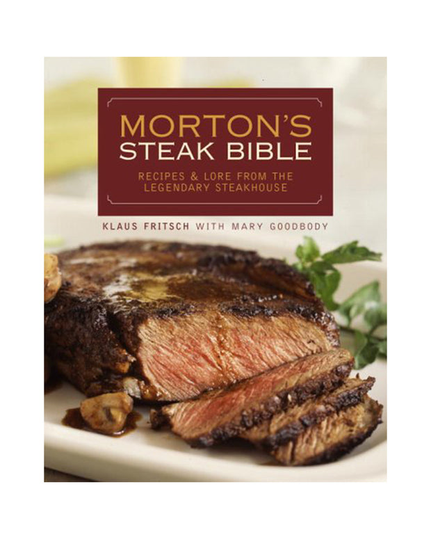 Front cover of Morton's Steak Bible with picture of cut steak on front.